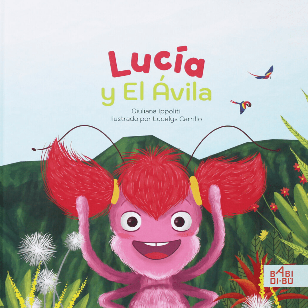 Lucía y El Ávila, un cuento para niños venezolanos